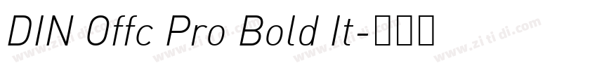 DIN Offc Pro Bold It字体转换